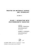 Cover of: Glass I: Interaction With Electromagnetic Radiation (Treatise on Materials Science Vol 12)