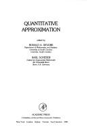Cover of: Quantitative approximation: proceedings of a Symposium on Quantitative Approximation,held in Bonn, West Germany, August 20-24, 1979