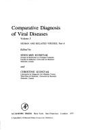 Cover of: Comparative Diagnosis of Viral Diseases (Comparative diagnosis of viral diseases) by Edouard Kurstak, Christine Kurstak