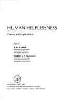 Cover of: Human helplessness: theory and applications
