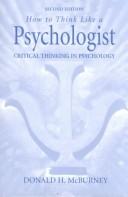 Cover of: How to Think Like a Psychologist: Critical Thinking in Psychology (2nd Edition)