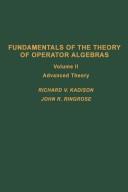 Cover of: Fundamentals of the Theory of Operator Algebras: Advanced Theory (Pure and Applied Mathematics (Academic Pr))