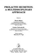 Cover of: Prolactin secretion by Symposium on Frontiers and Perspectives of Prolactin Secretion (1982 Universidad Nacional Autónoma de México)