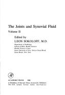 Cover of: Joints and Synovial Fluids by Louis Sokoloff, Louis Sokoloff