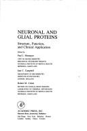 Neuronal and glial proteins by Paul J. Marangos, Iain C. Campbell, Robert M. Cohen