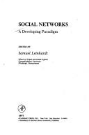 Cover of: Social networks by edited by Samuel Leinhardt.