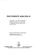 Cover of: Multivariate analysis--III: proceedings.