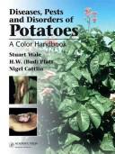 Cover of: Pests and Diseases of Potatoes: A Color Handbook