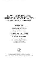 Cover of: Low Temperature Stress in Crop Plants