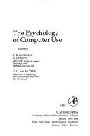 Cover of: The Psychology of Computer Use: A Volume in the Computers and People Series (Computers & People)