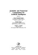 Cover of: Symbolic and Numerical Computation for Artificial Intelligence (Computational Mathematics and Applications Series) (Computational Mathematics and Applications) | 