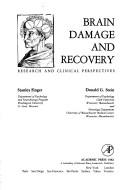 Cover of: Brain damage and recovery: research and clinical perspectives