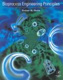 Cover of: Bioprocess engineering principles by Pauline M. Doran