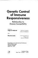 Cover of: Genetic Control of Immune Responsiveness by Hugh O. McDevitt, Maurice Landy