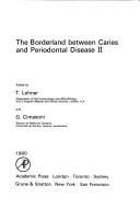 Cover of: The borderland between caries and periodontal disease II