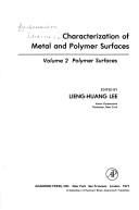 Cover of: Characterization of metal and polymer surfaces