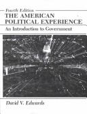 Cover of: The American Political Experience: Introduction to Government (4th Edition)