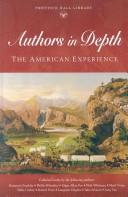Cover of: Authors in depth: the American experience.