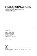 Cover of: Transformations: Mathematical Approaches to Culture Change