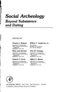 Cover of: Social Archaeology Beyond Subsistence and Dating (Studies in archeology) | Charles L. Redman