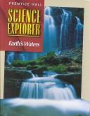 Cover of: Prentice Hall Science Explorer: Earths Waters