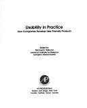 Cover of: Usability in practice: how companies develop user-friendly products