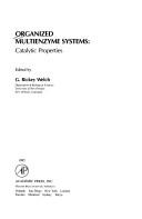 Cover of: Organized Multienzyme Sys (Studies in Archaeology) by Welch
