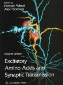 Cover of: Excitatory Amino Acids and Synaptic Transmission