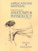 Cover of: Essentials of Anatomy & Physiology by Frederic Martini, Edwin F. Bartholomew, Kathleen Welch