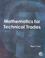 Cover of: Mathematics for technical trades