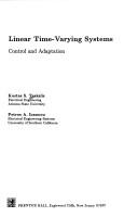 Cover of: Linear time-varying systems: control and adaptation