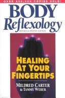 Cover of: One Touch Healing: Renew Your Energy, Restore Your Health, With the Miracle Power of Reflexology