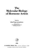 Cover of: The molecular biology of hormone action