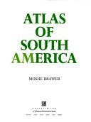 Cover of: Atlas of South America