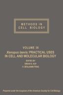 Cover of: Methods in Cell Biology: Prepared Under the Auspices of the American Society for Cell Biology : Xenopus Laevis  by Brian K. Kay