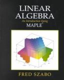 Cover of: Linear Algebra by Fred Szabo