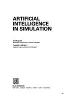 Cover of: Artificial Intelligence in Simulation (Ellis Horwood Series in Artificial Intelligence)