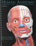 Cover of: Human Anatomy Laboratory Guide and Dissection Manual (4th Edition) by Michael J. Timmons, Ralph T. Hutchings, Mike T. Timmons