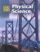 Cover of: Physical Science (Prentice Hall Science Explorer)