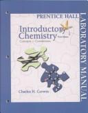 Cover of: Prentice Hall Laboratory Manual for Introductory Chemistry (3rd Edition) by Charles H. Corwin