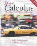 Cover of: Brief calculus: the study of rates of change