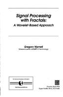 Cover of: Signal processing with fractals by Gregory W. Wornell