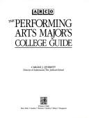 Cover of: Performing Arts Majors College by Everett