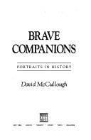 Cover of: Brave companions by David McCullough