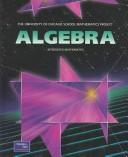 Cover of: Algebra (The University of Chicago School Mathematics Project)