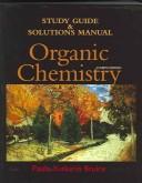Cover of: Organic chemistry: Study Guide and Solutions Manual