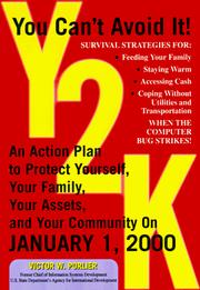 Cover of: Y2K: an action plan to protect yourself, your family, your assets, and your community on January 1, 2000