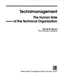 Cover of: Technimanagement by David B. Brown