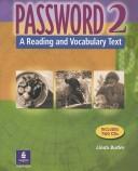 Cover of: Password 2: A Reading and Vocabulary Text