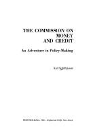 The Commission on Money and Credit by Karl Schriftgiesser